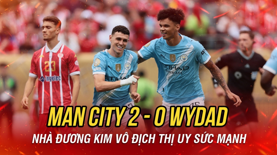Kết quả FIFA Club World Cup 2025 hôm nay 19/6: Man City phô diễn sức mạnh